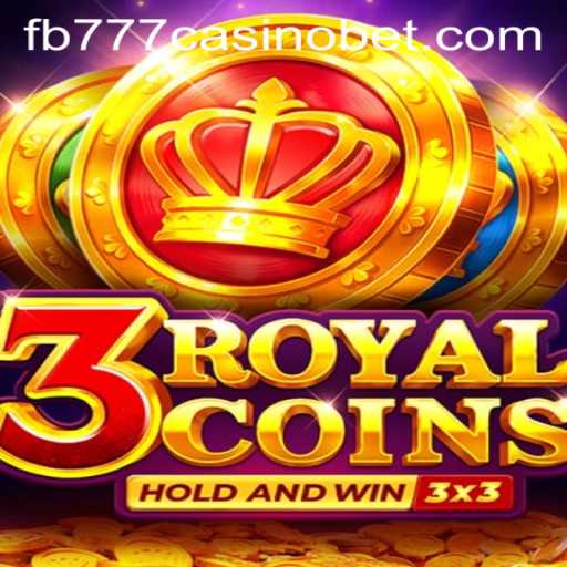 The Exciting World of 3royalcoins: A Premier Game at fb777 Casino