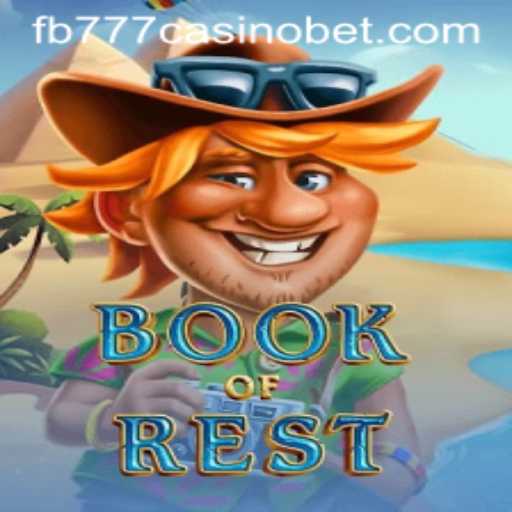 Exploring the Enchantment of BookofRest at FB777 Casino