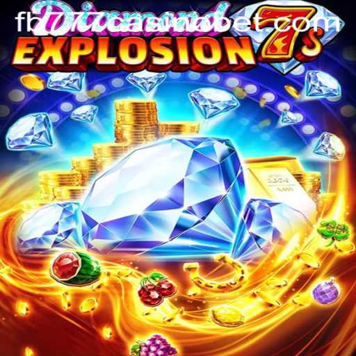 Exploring DiamondExplosion7s: A Thrilling Adventure with FB777 Casino