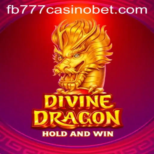 Unleashing the Epic Adventures of DivineDragon in the Realm of FB777 Casino