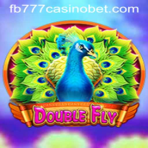 Exploring the Thrills of DoubleFly: A Dive into the Exciting World of FB777 Casino