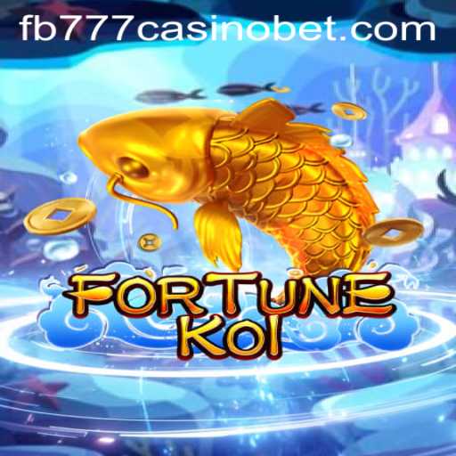 Exploring the Thrills of FORTUNEKOI at FB777 Casino