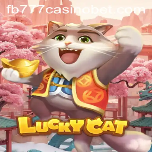 Experience the Thrilling World of LuckyCat: The Ultimate fb777 Casino Game