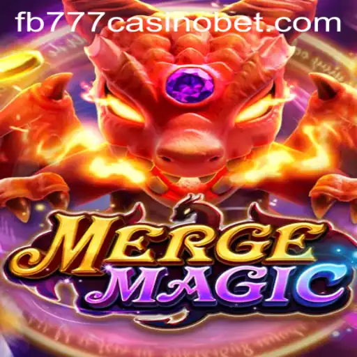 Exploring the Enchanting World of Merge Magic and Its Connection to fb777 Casino