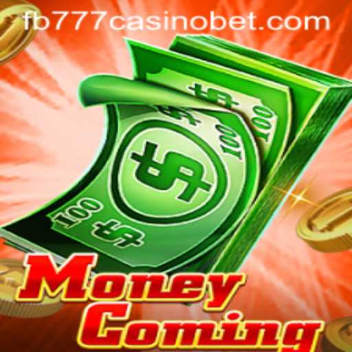 Experience the Thrill of MoneyComing at fb777 Casino: A Comprehensive Guide