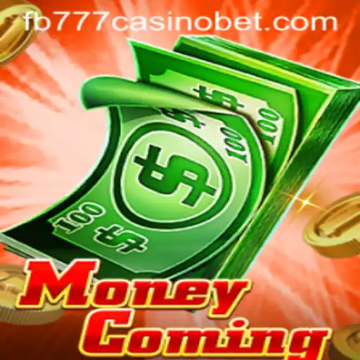 Experience the Thrill of MoneyComing at fb777 Casino: A Comprehensive Guide