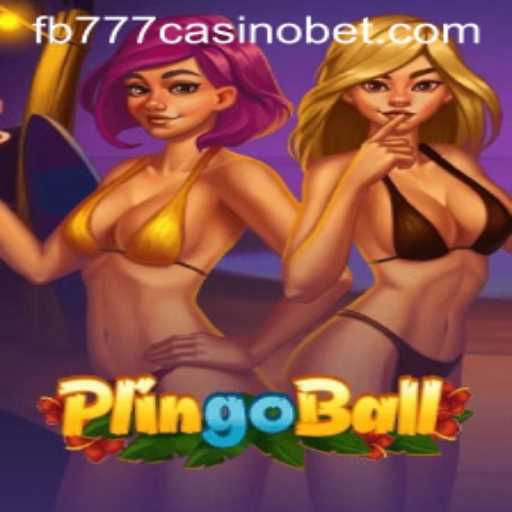 Discover Plingoball: The Exciting New Game at FB777 Casino
