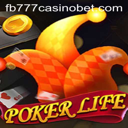 Exploring PokerLife: Unveiling the Thrill of Poker at FB777 Casino