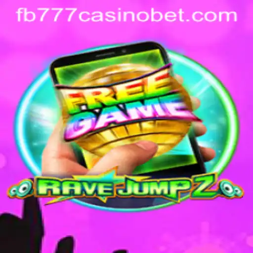 RaveJump2M: A Thrilling Game Experience at FB777 Casino