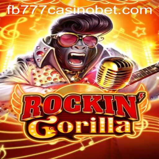 Discovering RockinGorilla: A Thrilling Experience at FB777 Casino