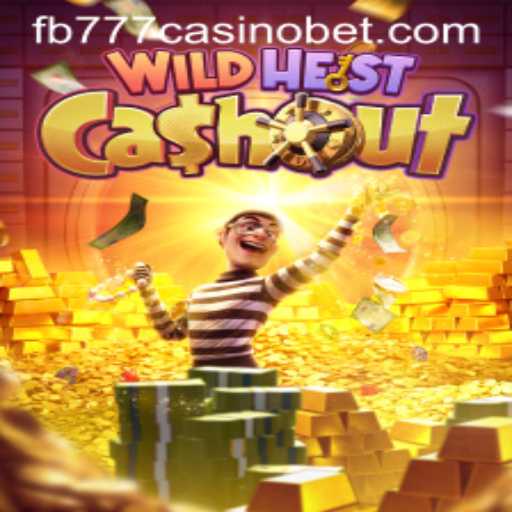 Exploring the Excitement of WildHeistCashout at fb777 Casino