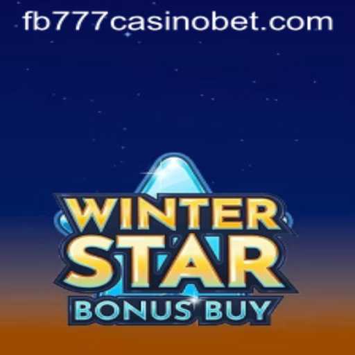 Discover the Excitement of WinterStarBonusBuy at FB777 Casino